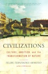 Civilizations by Felipe Fernández-Armesto