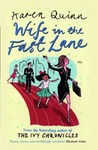Wife in the Fast Lane Wife in the Fast Lane