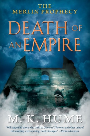 Death of an Empire (Merlin Prophecy #2)