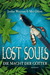 Lost Souls - Die Macht der ...