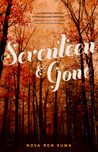 Seventeen & Gone