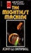 The Mightiest Machine