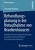 Behandlungsplanung in Der N...