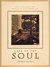 Care of the Soul: A Guide f...
