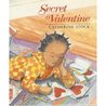 Secret Valentine (The Festive Year) Secret Valentine (The Festive Year)