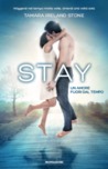 Stay by Tamara Ireland Stone