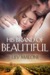 His Brand of Beautiful by Lily Malone His Brand of Beautiful by Lily Malone