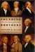 Founding Brothers: The Revolutionary Generation (Hardcover)