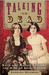 Talking to the Dead: Kate and Maggie Fox and the Rise of Spiritualism (Kindle Edition)