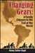 Changing Gears by Nancy Sathre-Vogel