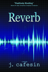 Reverb by J. Cafesin Reverb by J. Cafesin