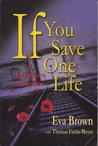 If You Save One Life