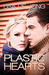 Plastic Hearts (Hearts, #1)