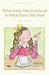 What Katy Did at School & What Katy Did Next by Susan Coolidge