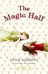The Magic Half The Magic Half