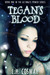 Tegan's Blood (The Ultimate...