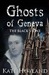 Ghosts of Geneva: The Black Stone