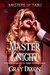 Master Knight by Gray Dixon Master Knight by Gray Dixon
