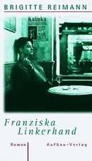 Franziska Linkerhand: Roman