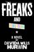 Freaks and Revelations (Paperback)
