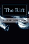 The Rift by S.K.N. Hammerstone