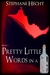 Pretty Little Words in a Bo...