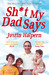 Sh*t My Dad Says (Paperback)