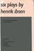 Six Plays by Henrik Ibsen (Paperback)
