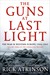 The Guns at Last ...