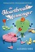 The Heartbreak Messenger by Alexander  Vance