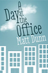 A Day at the Office A Day at the Office