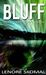 Bluff (Kindle Edition)