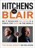 Hitchens vs. Blair: Be It Resolved Religion Is a Force for Good in the World