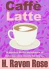 Caffè Latte Caffè Latte