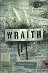Wraith by Angel Lawson Wraith by Angel Lawson