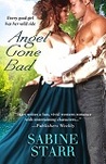 Angel Gone Bad (Gone Bad, #2) Angel Gone Bad (Gone Bad, #2)