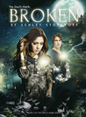 The Soul's Mark: BROKEN (The Soul's Mark, #3)