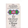 The Christian's Secret Of A Happy Life (Hendrickson Christian Classics)