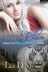 A Tiger's Claim (Ashwood Falls, #1)