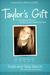 Taylor's Gift by Todd Storch
