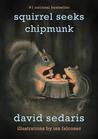 Squirrel Seeks Chipmunk: A Modest Bestiary