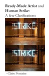 Ready-Made Artist and Human Strike