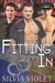 Fitting In by Silvia Violet Fitting In by Silvia Violet