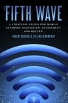 The Fifth Wave by Robert Marcus