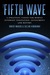The Fifth Wave: A Strategic...