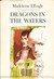 Dragons in the Waters (Hardcover)