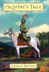 The Squire's Tale (The Squire's Tales, #1)