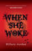When She Woke (Hardcover)