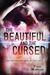 The Beautiful and the Cursed (Hardcover)