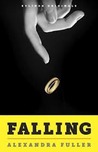 Falling: The Story of a Marriage Falling: The Story of a Marriage